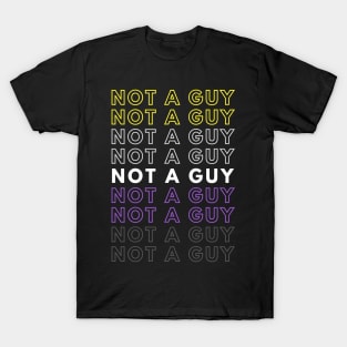 Not A Guy | Nonbinary Pride Gift | Christmas Present for Enby T-Shirt